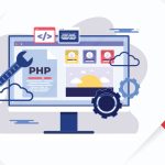 Illustration of a custom PHP development process with frameworks and tools