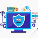 WooCommerce Security Checklist